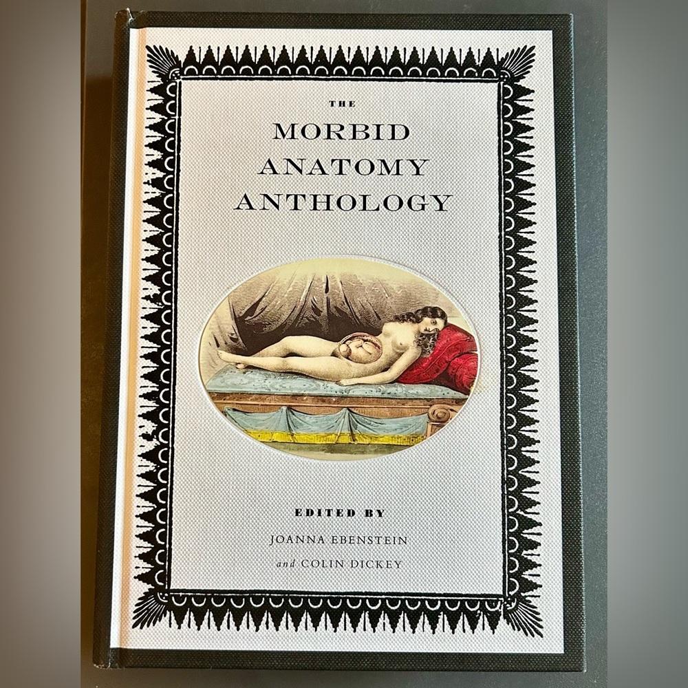 The Morbid Anatomy Anthology book 2014